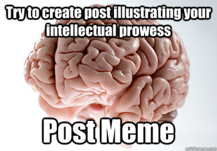 Scumbag Brain