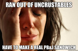 First World Problems