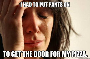 First World Problems