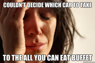 First World Problems
