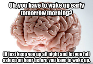 Scumbag Brain