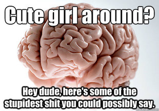 Scumbag Brain