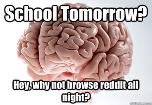 Scumbag Brain