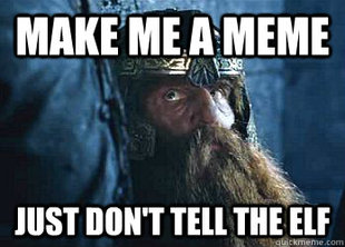 Gimli Meme