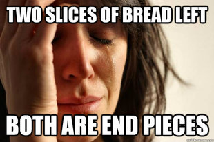 First World Problems