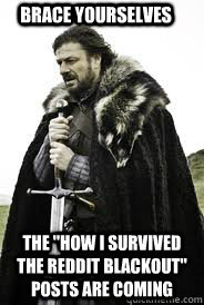 Brace Yourselves