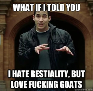 What if i told you