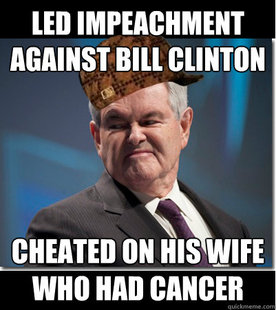 Scumbag Gingrich