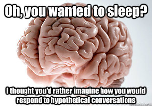 Scumbag Brain