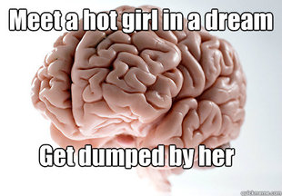 Scumbag Brain