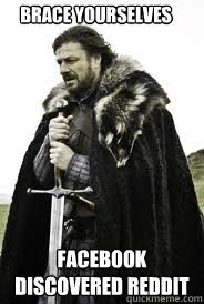 Brace Yourselves