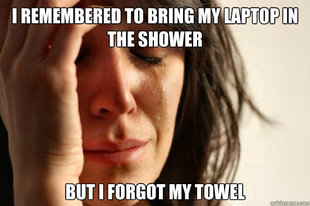 First World Problems