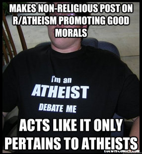 Scumbag Atheist