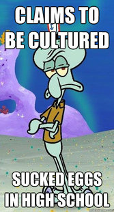 Scumbag Squidward