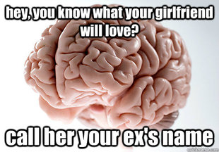 Scumbag Brain