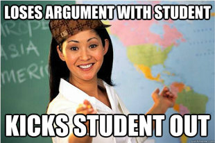 Scumbag Teacher