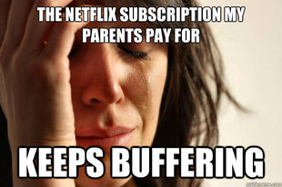 First World Problems