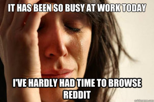 First World Problems
