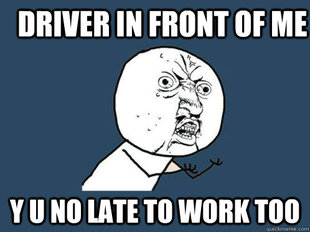 Y U No