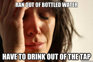 First World Problems