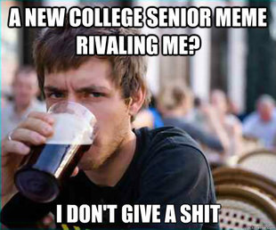 Lazy College Senior