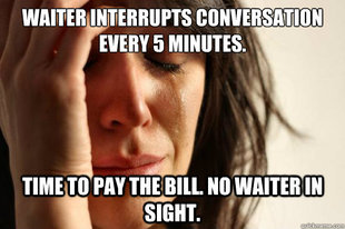 First World Problems