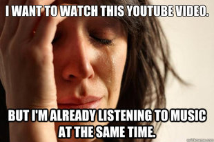 First World Problems