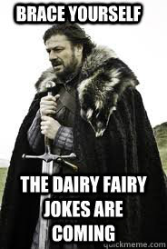 Brace Yourselves