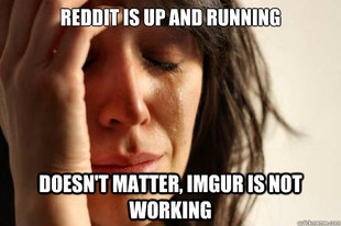 First World Problems