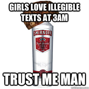 Scumbag Alcohol
