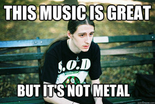 First World Metal Problems