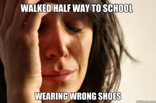 First World Problems