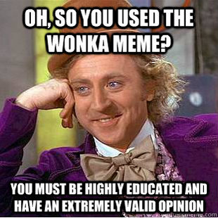 Condescending Wonka