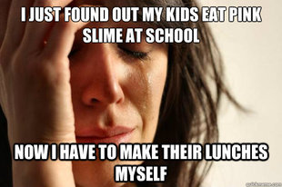 First World Problems