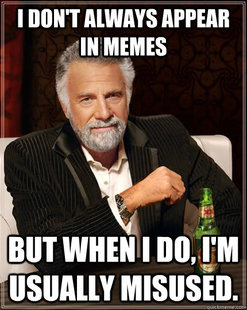 The Most Interesting Man In The World