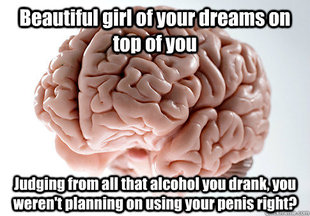 Scumbag Brain