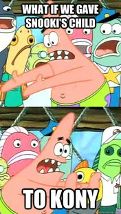 Push it somewhere else Patrick