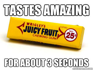Juicy fruit