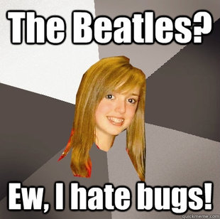 Musically Oblivious 8th Grader