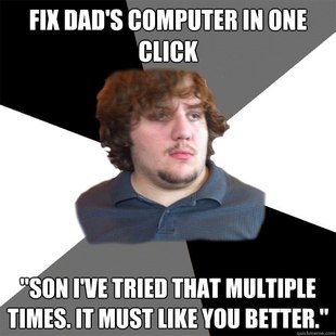 Family Tech Support Guy