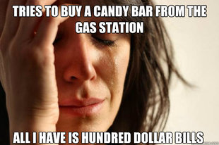 First World Problems
