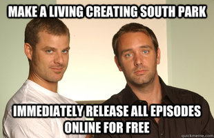 Good Guys Matt and Trey