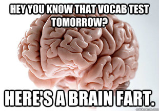 Scumbag Brain