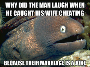 Bad Joke Eel