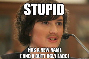 Slut Sandra Fluke