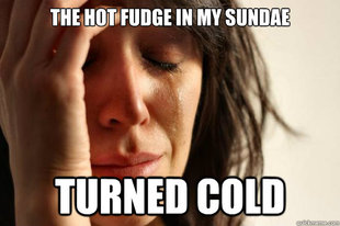 First World Problems