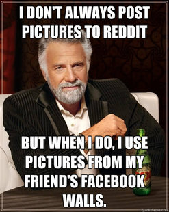 The Most Interesting Man In The World