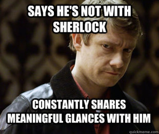Defensively Heterosexual John Watson
