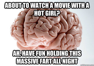 Scumbag Brain