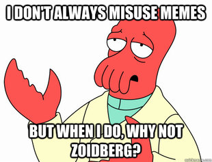 Why not zoidberg-baby